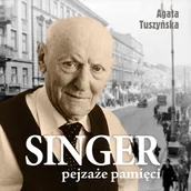 Audiobooki - biografie - Singer. Pejzaże pamięci - miniaturka - grafika 1