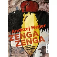 Felietony i reportaże - The Facto Zenga zenga, czyli jak szczury zjadły króla Afryki Andrzej Meller - miniaturka - grafika 1