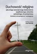 Kulturoznawstwo i antropologia - Duchowość religijna jako droga wewnętrznego doskonalenia współczesnego człowieka zachodniego chrześcijaństwa. Konteksty antropologiczne i socjologiczne - miniaturka - grafika 1