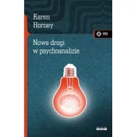 Psychologia - Horney Karen Nowe drogi w psychoanalizie - dostępny od ręki, natychmiastowa wysyłka - miniaturka - grafika 1