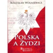 Historia świata - Wolniewicz Bogusław Polska a Żydzi / 3S Media - miniaturka - grafika 1