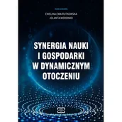 Ekonomia - Synergia nauki i gospodarki w dynamicznym otoczeniu - Ewelina Ewa Rutkowska, Jolanta Woronko - książka - miniaturka - grafika 1