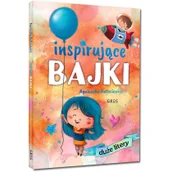 Powieści i opowiadania - Inspirujące bajki - miniaturka - grafika 1