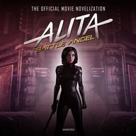 Audiobooki obcojęzyczne - Alita. Battle Angel - miniaturka - grafika 1