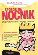 Miłość, seks, związki - Sposób na nocnik. Pierwsza toaleta Twojego dziecka - miniaturka - grafika 1