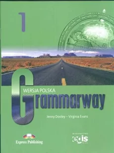 Express Publishing Grammarway 1 Wersja polska - Jenny Dooley, Virginia Evans - Książki do nauki języka angielskiego - miniaturka - grafika 1