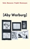 Historia świata - Projekt Mnemosyne Aby'ego Warburga - miniaturka - grafika 1