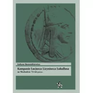 Historia Polski - Infort Editions Łukasz Bazentkiewicz Kampanie Lucjusza Licyniusza Lukullusa na Wschodzie 74-66 p.n.e. - miniaturka - grafika 1