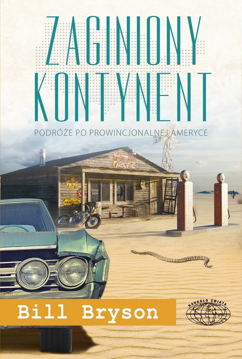 Bill Bryson Zaginiony kontynent