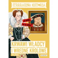 Baśnie, bajki, legendy - Terry Deary Krwawi władcy i wredne królowe - miniaturka - grafika 1