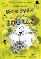Powieści i opowiadania - Moje życie jako... bogacz - miniaturka - grafika 1