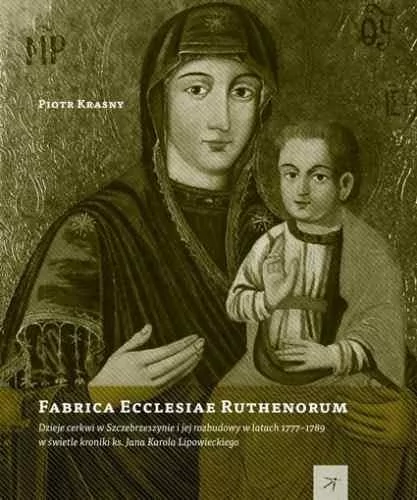 DodoEditor Fabrica Ecclesiae Ruthenorum - Piotr Krasny