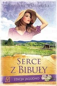 Literatura obyczajowa - Czwarta Strona Stacja Jagodno. Tom 4. Serce z bibuły - Karolina Wilczyńska - miniaturka - grafika 1
