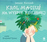 Audiobooki dla dzieci i młodzieży - Król Maciuś na wyspie bezludnej - miniaturka - grafika 1