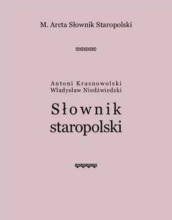 M. Arcta. Słownik staropolski - E-booki - lektury - miniaturka - grafika 1