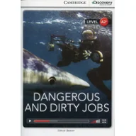 Książki do nauki języka angielskiego - Cambridge University Press Simon Beaver Dangerous and Dirty Jobs. Low Intermediate - miniaturka - grafika 1