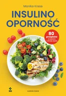 Diety, zdrowe żywienie - Insulinooporność. 80 przepisów na pyszne i zdrowe dania - miniaturka - grafika 1