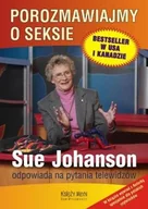 Psychologia - Johanson Sue Porozmawiajmy o seksie - miniaturka - grafika 1