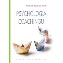 Wydawnictwo Naukowe PWN Psychologia coachingu - Opracowanie zbiorowe, Opracowanie zbiorowe