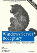 Systemy operacyjne i oprogramowanie - Windows Server. Receptury - miniaturka - grafika 1