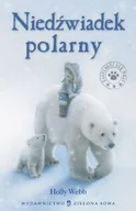 Książki edukacyjne - Niedźwiadek polarny. Zaopiekuj się mną - miniaturka - grafika 1