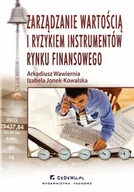 E-booki - biznes i ekonomia - Zarządzanie wartością i ryzykiem instrumentów rynku finansowego - miniaturka - grafika 1