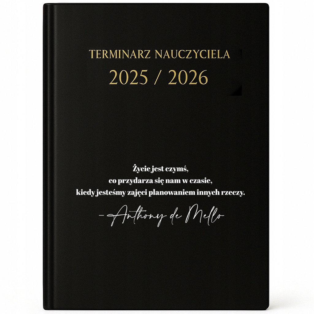 KALENDARZ NAUCZYCIELA A5 2025/26 Prezent Dla Nauczyciela Życie Jest Czymś
