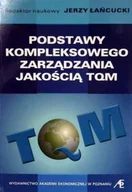 Zarządzanie - Podstawy kompleksowego zarządzania jakością TQM - miniaturka - grafika 1