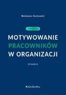 Zarządzanie - Motywowanie pracowników w organizacji w.3 - miniaturka - grafika 1