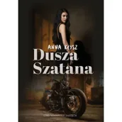 Fantasy - Dusza Szatana. Szatańskie zaklęcie. Tom 1 - Anna Kłysz - książka - miniaturka - grafika 1
