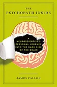 Pozostałe książki - The Psychopath Inside: A Neuroscientist's Personal Journey into the Dark Side of the Brain - miniaturka - grafika 1
