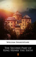 Książki o kinie i teatrze - The Second Part of King Henry the Sixth - miniaturka - grafika 1