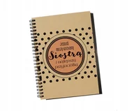 Notesy i bloczki - Jesteś moją kochaną siostrą i najlepszą przyjaciółką, notatnik, notes, Sowia Aleja - miniaturka - grafika 1