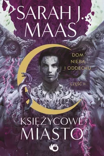 Uroboros Księżycowe Miasto Dom Nieba i Oddechu Tom 2 Część 2 - Fantasy - miniaturka - grafika 2