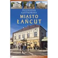 Przewodniki - Przewodnik ilustrowany Miasto Łańcut - miniaturka - grafika 1