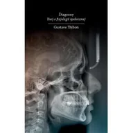 Filozofia i socjologia - Dębogóra Diagnozy. Esej o fizjologii społecznej Gustave Thibon - miniaturka - grafika 1