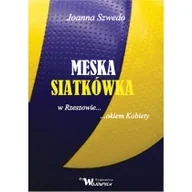Poradniki hobbystyczne - Męska siatkówka w Rzeszowie okiem kobiety Joanna Szwedo - miniaturka - grafika 1