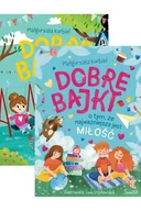 Książki edukacyjne - Pakiet Dobre bajki o tym, że wszystkie emocje są ważne, Dobre bajki o tym, że najważniejsza jest miłość - książka - miniaturka - grafika 1