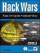 Bezpieczeństwo - Hack Wars. Tom 1. Na tropie hakerów - miniaturka - grafika 1