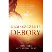 Religia i religioznawstwo - McClain-Walters Michelle Namaszczenie Debory - dostępny od ręki, natychmiastowa wysyłka - miniaturka - grafika 1