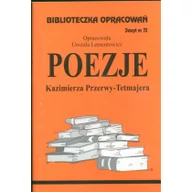 Lektury szkoła podstawowa - Biblios Biblioteczka Opracowań Poezje Kazimierza Przerwy-Tetmajera - Urszula Lementowicz - miniaturka - grafika 1