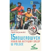 Przewodniki - 15 rowerowych krain na aktywny urlop w Polsce - miniaturka - grafika 1