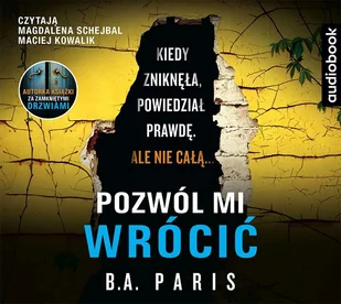 B. A. Paris Pozwól mi wrócić - Thrillery - miniaturka - grafika 2