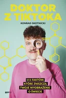 E-booki dla dzieci i młodzieży - Doktor z TikToka. 111 faktów, które zniszczą twoje wyobrażenie o świecie - miniaturka - grafika 1
