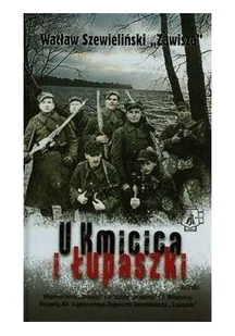 Mireki U Kmicica i Łupaszki - Szewieliński Wacław - Historia Polski - miniaturka - grafika 1