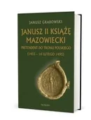 Biografie i autobiografie - Janusz II Książę mazowiecki - miniaturka - grafika 1