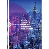 Książki podróżnicze - W.A.B. GW Foksal Nowy Jork. Przewodnik niepraktyczny - Kamila Sławińska - miniaturka - grafika 1