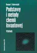 Chemia - Podstawy i Metody Chemii Kwantowej - miniaturka - grafika 1