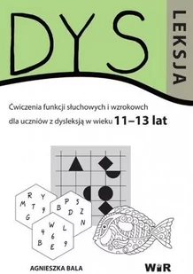 Agnieszka Bala Dysleksja 11-13 lat - Powieści i opowiadania - miniaturka - grafika 1