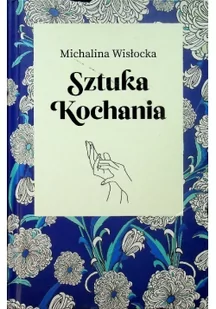 Sztuka kochania - Miłość, seks, związki - miniaturka - grafika 1